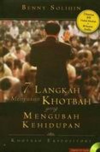 7 Langkah Menyusun Khotbah Yang Mengubah Kehidupan. Khotbah Ekspositori