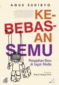 Kebebasan Semu: Penjajahan Baru di Jagad Media