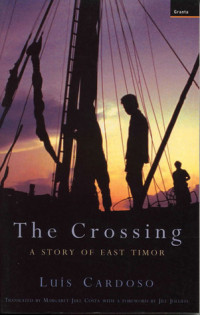 The Crossing : A Story of East Timor