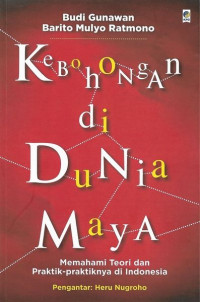 Kebohongan di dunia Maya: Memahami Teori dan Praktik-praktiknya di Indonesia