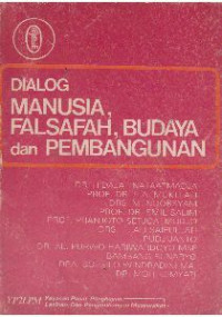 Dialog Manusia, Filsafat,  Budaya dan Pembangunan