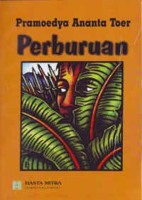 Perburuan: Sebuah Novel