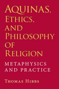 Aquinas, Ethics, and Philosophy of Religion