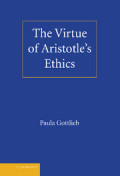 The Virtue of Aristotle's Ethics