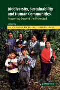 Biodiversity, Sustainability and Human Communities: Protecting Beyond The Protected