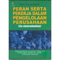 Peran Serta Pekerja Dalam Pengelolaan Perusahaan (Co-Determination)