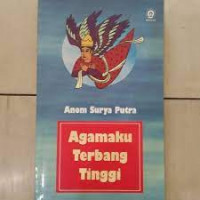 Agamaku Terbang Tinggi