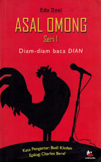 Asal Omong Seri 1: Diam-diam Baca Dian