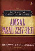 Amsal Pasal 22:17-31:31 (Seri Tafsir Alkitab Kontekstual-Oikumenis