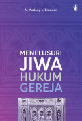 Menelusuri Jiwa Hukum Gereja