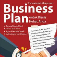 Cara Mudah Menyusun Business Plan Untuk Bisnis Hebat Anda