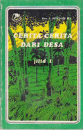 Cerita-cerita Dari Desa Jilid 1