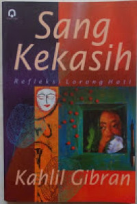 Sang Kekasih: Refleksi Lorong Hati