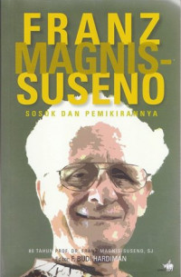 Franz Magnis-Suseno: Sosok dan Pemikirannya