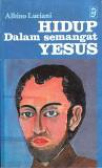 Hidup Dalam Semangat Yesus: Teladan Hidup Santo Alfonsus Liguori