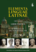 Elementa Linguae Latinae (Revisa) Liber Tertius