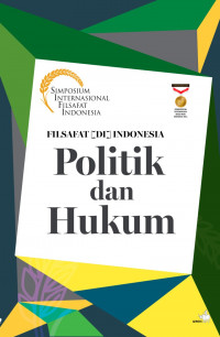 Politik dan Hukum: Filsafat Di Indonesia