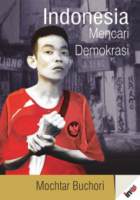 Indonesia Mencari Demokrasi