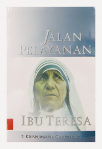 Jalan Pelayanan Ibu Teresa