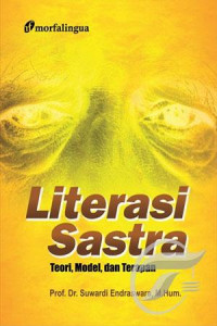 Literasi Sastra: Teori, Model, dan Terapan