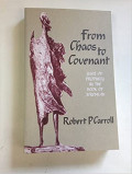 From Chaos to Covenant: Uses of Propechy in the Book of Jeremiah