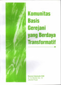 Komunitas Basis Gerejani Yang Berdaya Transformatif