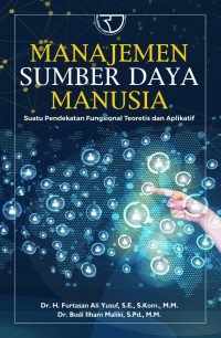 Image of Manajemen Sumber Daya Manusia: Suatu Pendekatan Fungsional Teoretis dan Aplikatif
