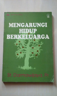 Mengarungi Hidup Berkeluarga