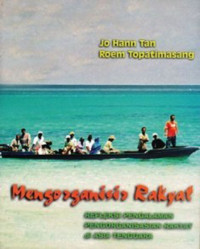 Mengorganisir Rakyat: Refleksi Pengalaman Pengorganisasian Rakyat di Asia Tenggara