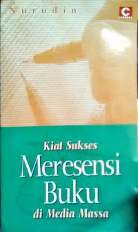 Kiat Sukses Meresensi Buku di Media Massa