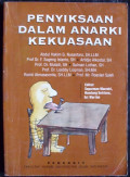 Penyiksaan Dalam Anarki Kekuasaan