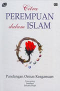 Citra Perempuan Dalam Islam: Pandangan Ormas Keagamaan