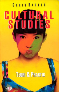 Cultural Studies: Teori & Praktik