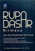 Rupa Dasar Nirmana: Asas dan Prinsip Dasar Seni Visual