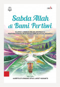 Sabda Allah di Bumi Pertiwi: Sejarah Lembaga Biblika Indonesia & Panorama Kerasulan Kitab Suci Gereja Katolik Indonesia