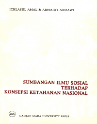 Sumbangan Ilmu Sosial Terhadap Konsepsi Ketahanan Nasional