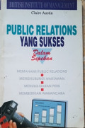 Public Relations Yang Sukses Dalam Sepekan