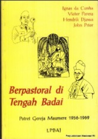 Berpastoral di Tengah Badai: Potret Gereja Maumere 1956-1969