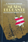 Musim Berganti: Sekilas Sejarah Indonesia 1925-1950