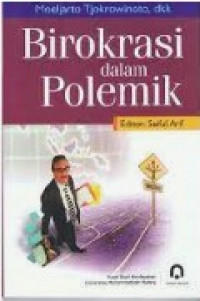 Birokrasi Dalam Polemik