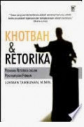 Khotbah dan Retorika: Peranan Retorika dalam Penyampaian Firman