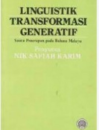 Linguistik Transformasi Generatif: Suatu Penerapan Pada Bahasa Melayu