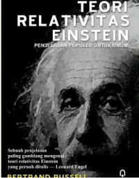 Teori Relativitas Einstein: Penjelasan Populer Untuk Umum