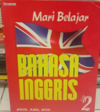 Mari Belajar Bahasa Inggris Jilid 2