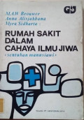 Rumah Sakit Dalam Cahaya Ilmu Jiwa (Sentuhan Manusiawi)