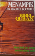 Menampik Dr. Maurice Bucaille: Bible Qur-an dan Sains Modern. Alkitab Lebih dari Mampu Membela Dirinya Sendiri