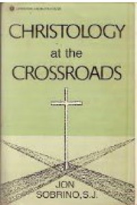 Christology at the Crossroads