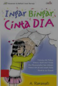 Ingar Bingar Cinta Dia. Kesaksian dan Refleksi Iman Remaja