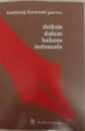 Deiksis dalam Bahasa Indonesia