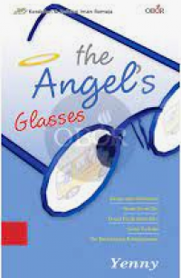 The Angel's Glasses. Kesaksian dan Refleksi Iman Remaja